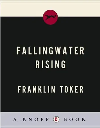 Fallingwater Rising
