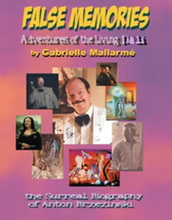 False Memories: Adventures of the Living Dali