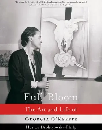 Full Bloom: The Art and Life of Georgia O'Keeffe