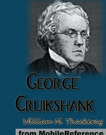 George Cruikshank (Mobi Classics)