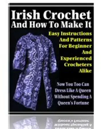 Irish Crochet And How To Make It