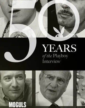Moguls: The Playboy Interview