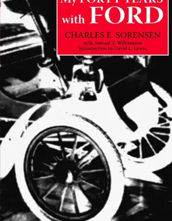 My Forty Years with Ford