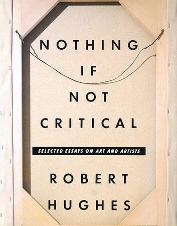 Nothing If Not Critical