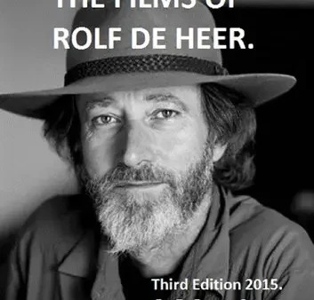 The Films of Rolf de Heer (Third Edition)