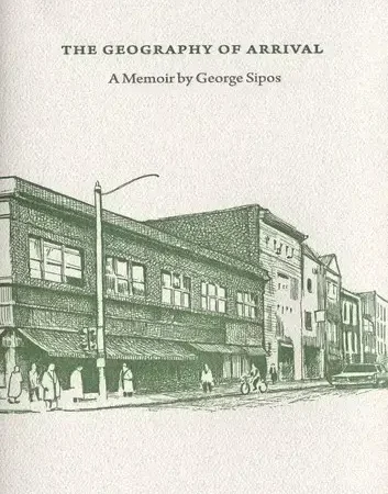 The Geography Of Arrival: A Memoir