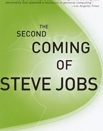 The Second Coming of Steve Jobs