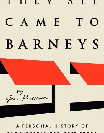 They All Came to Barneys